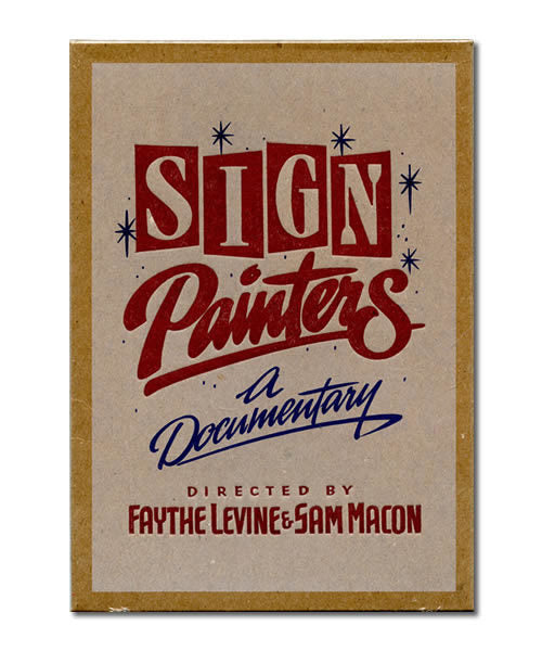 SIGN PAINTERS DOCUMENTARY - PRICES EXCLUDE GST